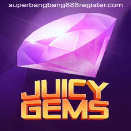 Exploring JuicyGems: An Enthralling Adventure with Superbangbang888